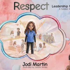 Respect: Leadership For Kids